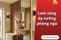 Lam sóng ốp tường phòng ngủ: chọn màu và bố cục đầu giường