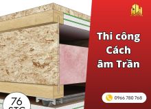Thi công cách âm trần: hướng dẫn toàn diện từ a-z [2026]