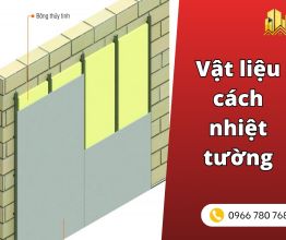 3 vật liệu cách nhiệt tường tốt nhất cho nhà phố tp.hcm