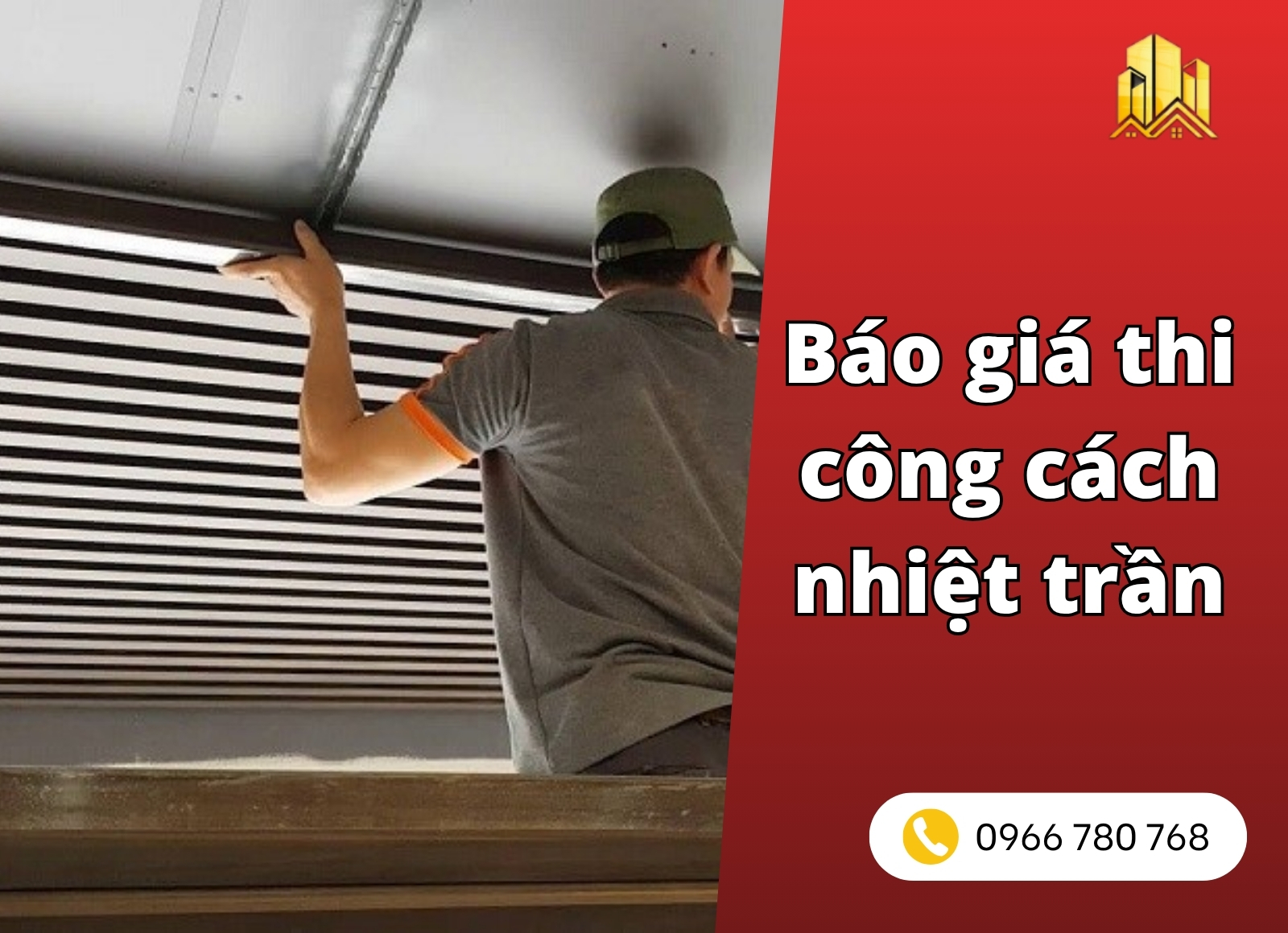 báo giá thi công cách nhiệt trần
