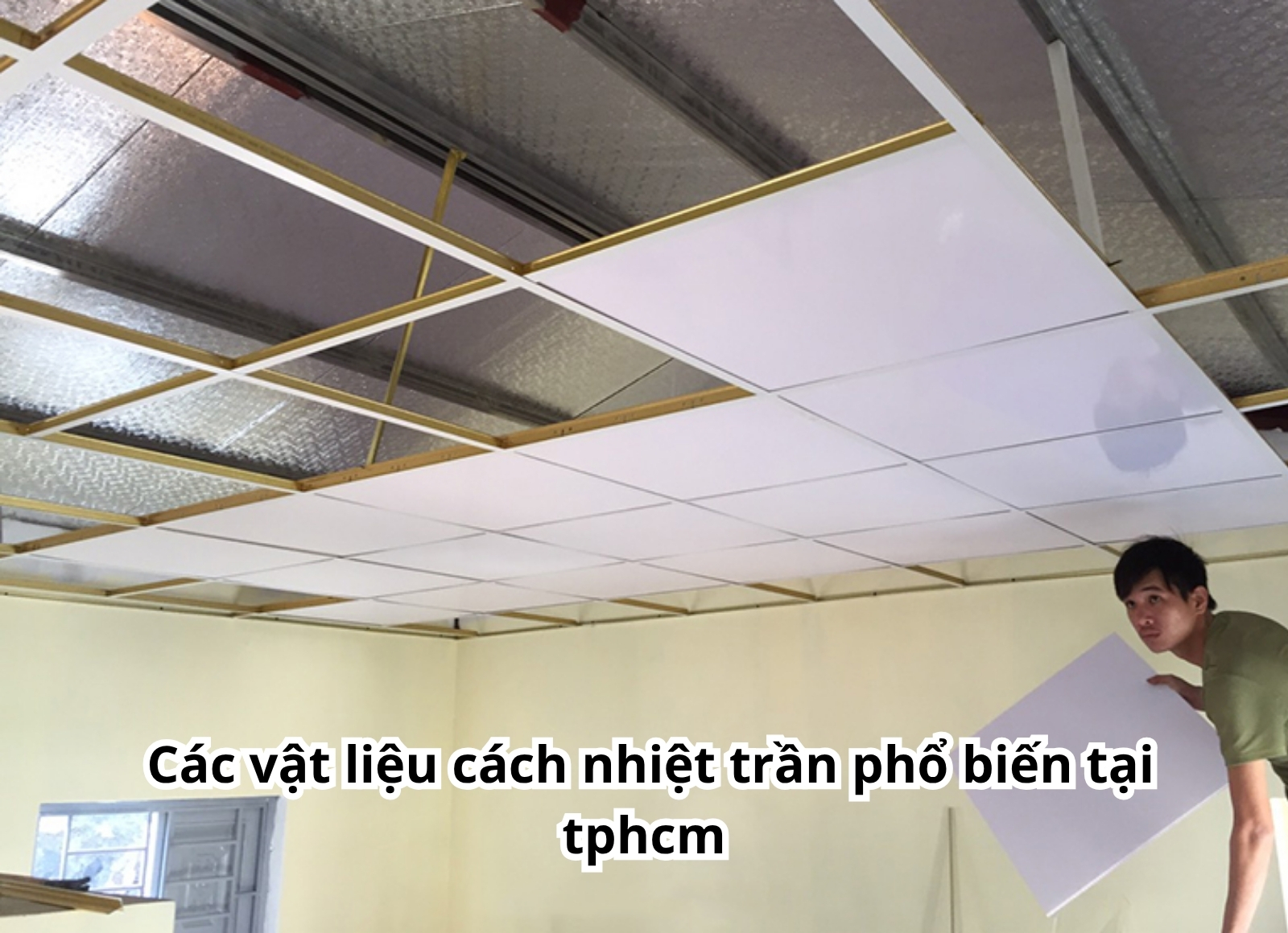 báo giá thi công cách nhiệt trần