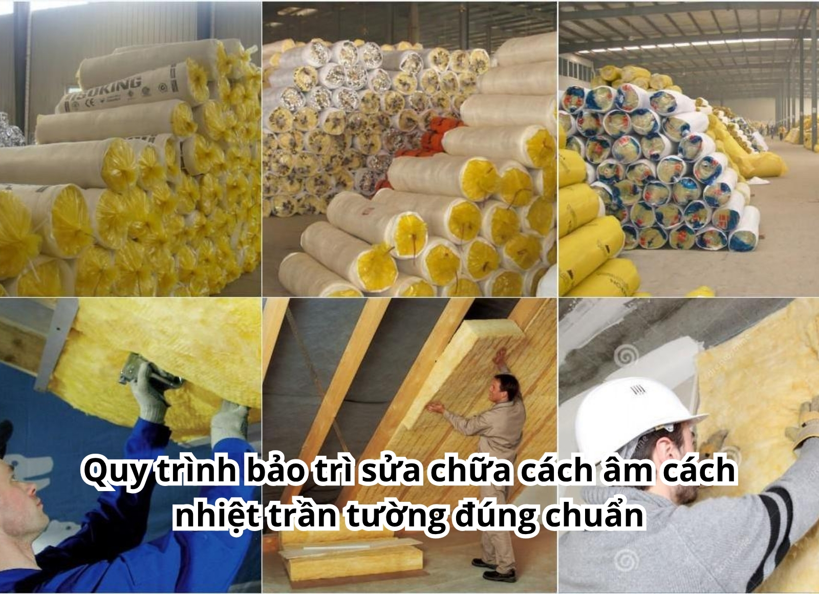bảo trì sửa chữa cách âm cách nhiệt trần tường