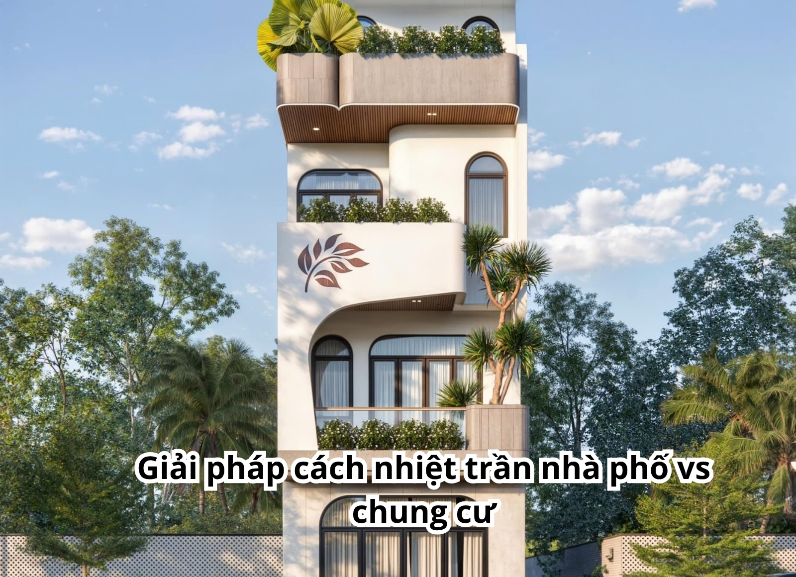 cách nhiệt trần nhà phố vs chung cư