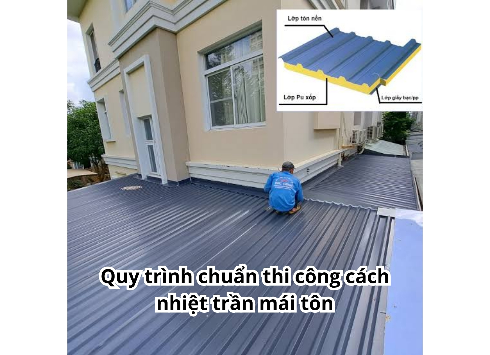 thi công cách nhiệt trần mái tôn