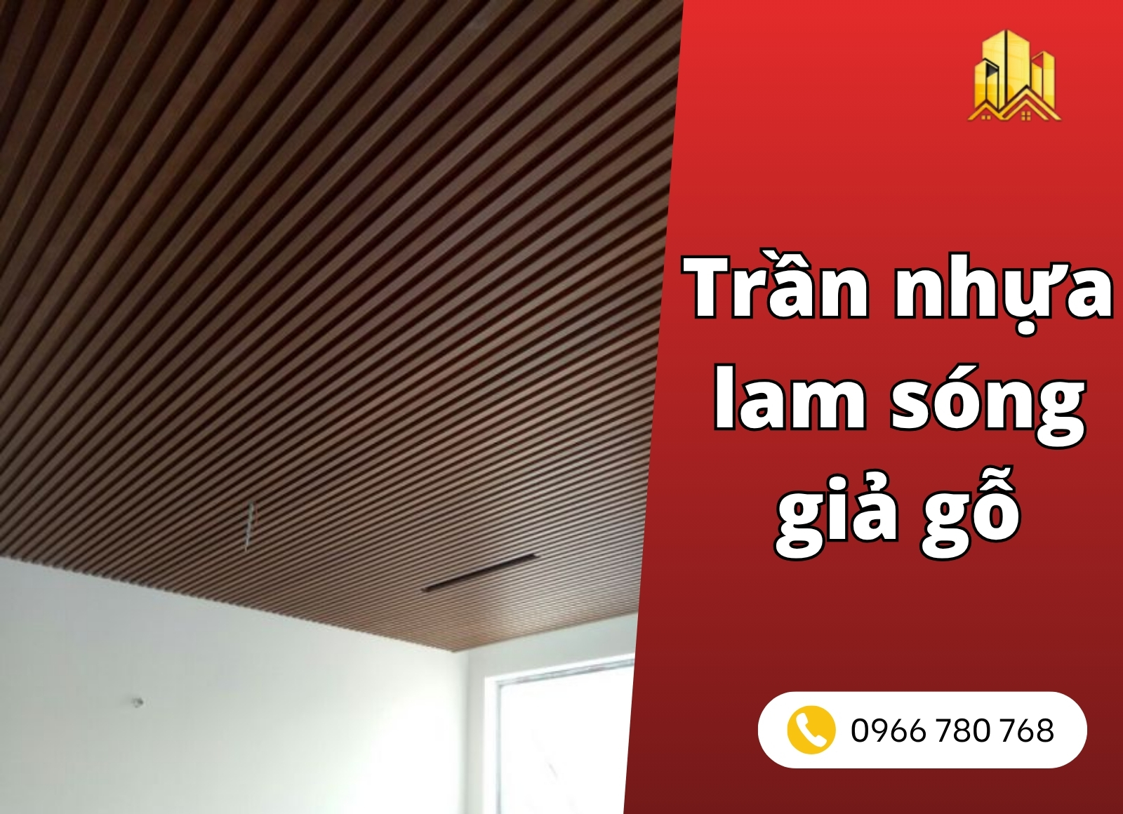 trần lam sóng nhựa giả gỗ
