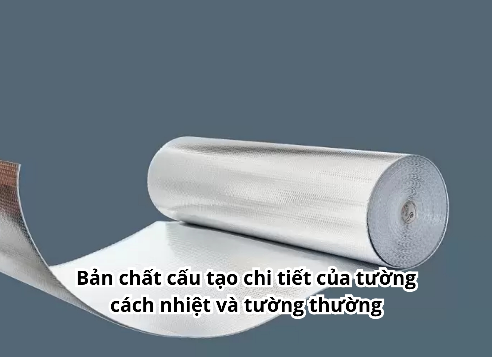 tường cách nhiệt vs tường thường